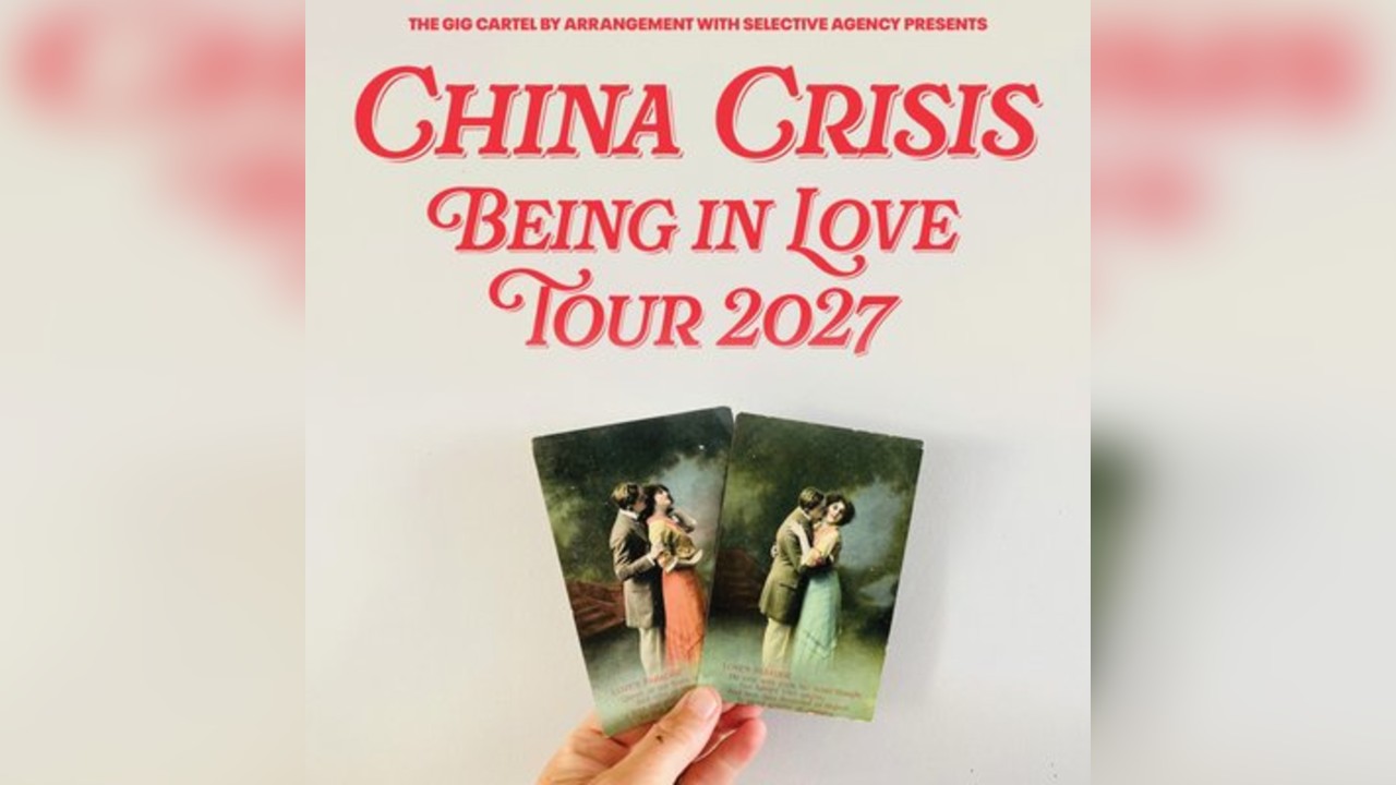 China Crisis: Being in Love Tour 2027