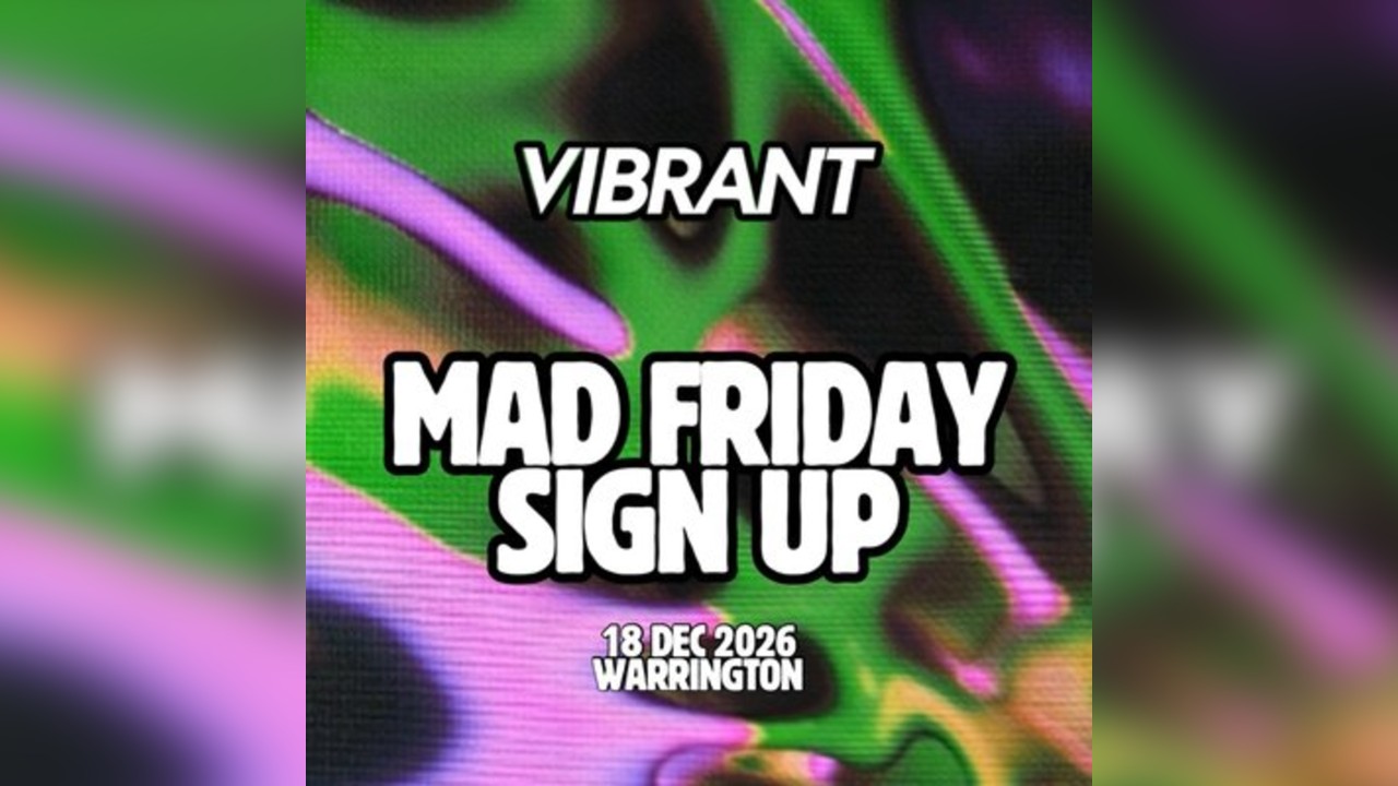 Vibrant - Mad Friday