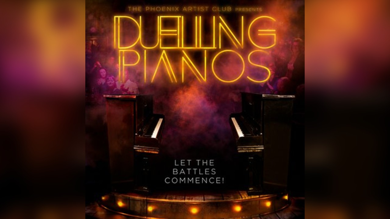 The Phoenix Arts Club presents: Duelling Pianos