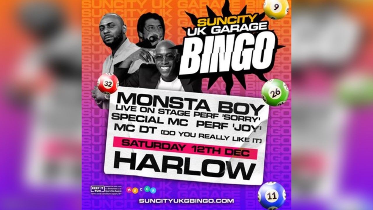 UK Garage Bingo Tour | MC DT & MONSTA BOY| HARLOW