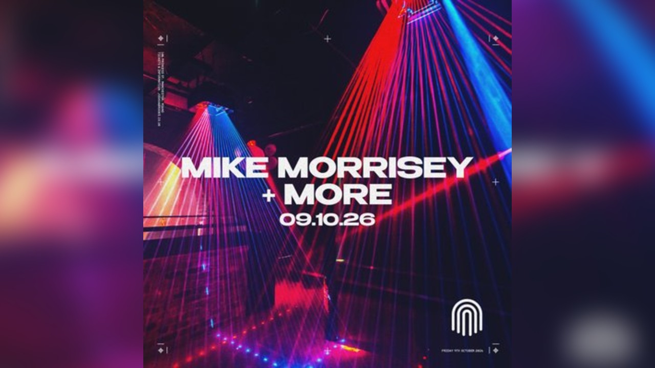 Mike Morrisey + Louis Millne + MOJO (4F) | Joshua Brooks Manchester