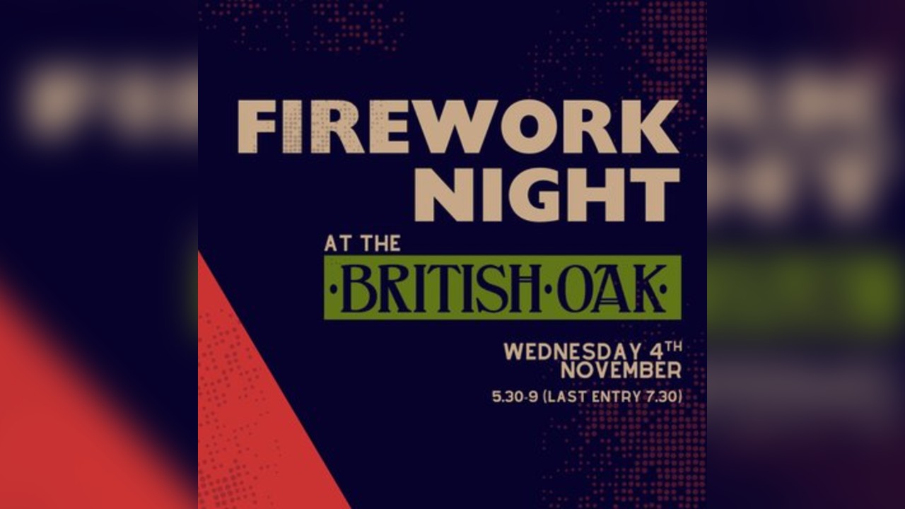 Firework Night 2026 at the British Oak