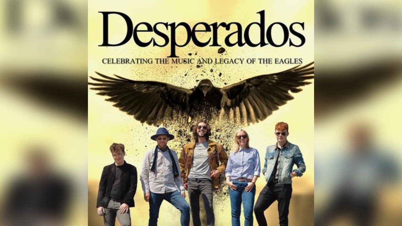 Desperados EAGLES Tribute