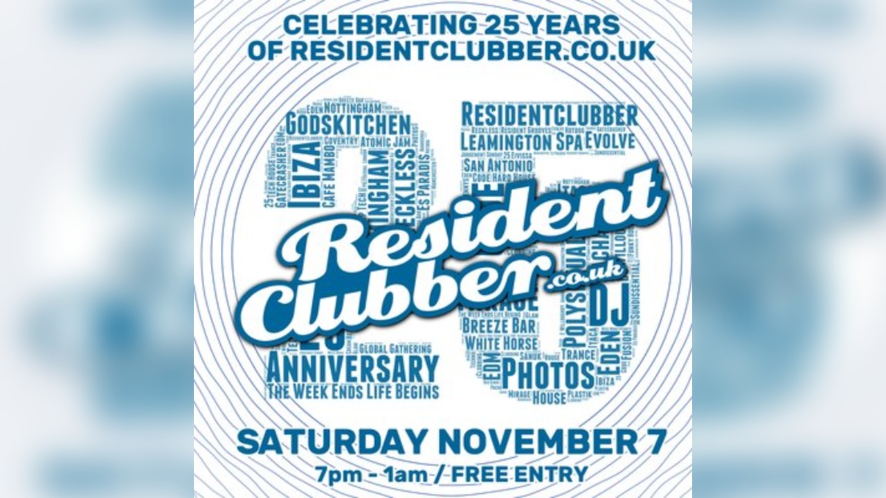 Residentclubber 25th Anniversary Night