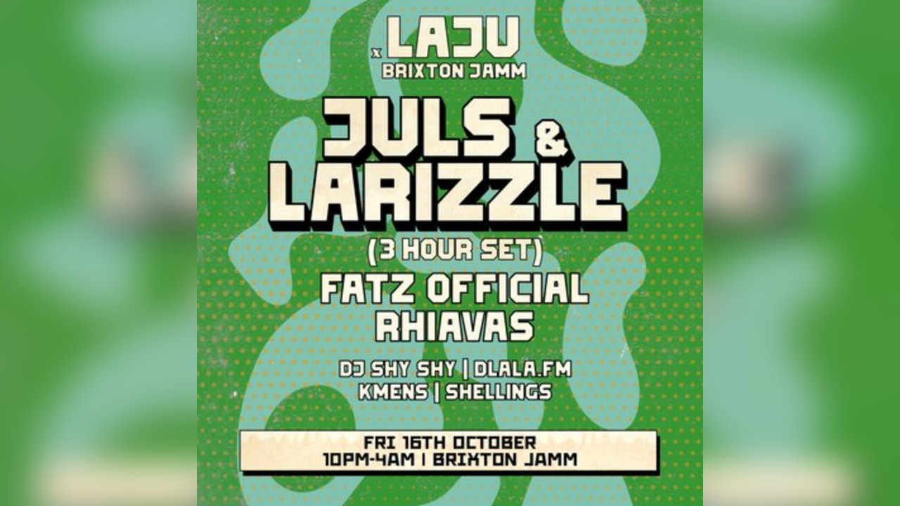 LAJU - Juls & Larizzle