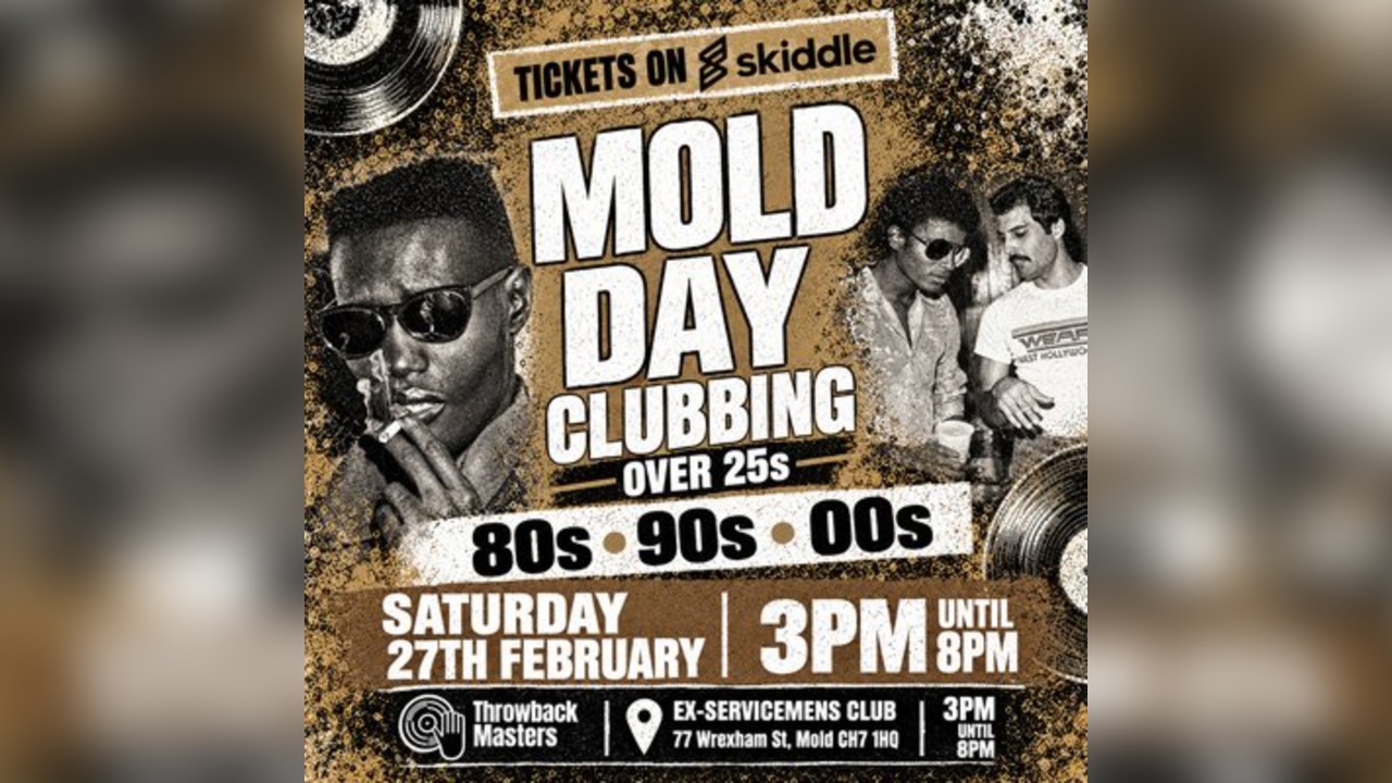 Throwback Masters Mold Over 25s Day Clubbing 80s 90s 00s