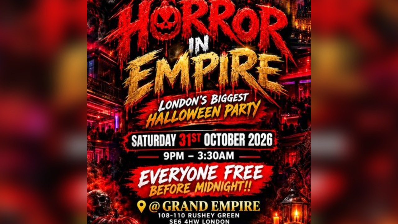 HORROR IN EMPIRE - London's biggest Halloween Party - Everyone