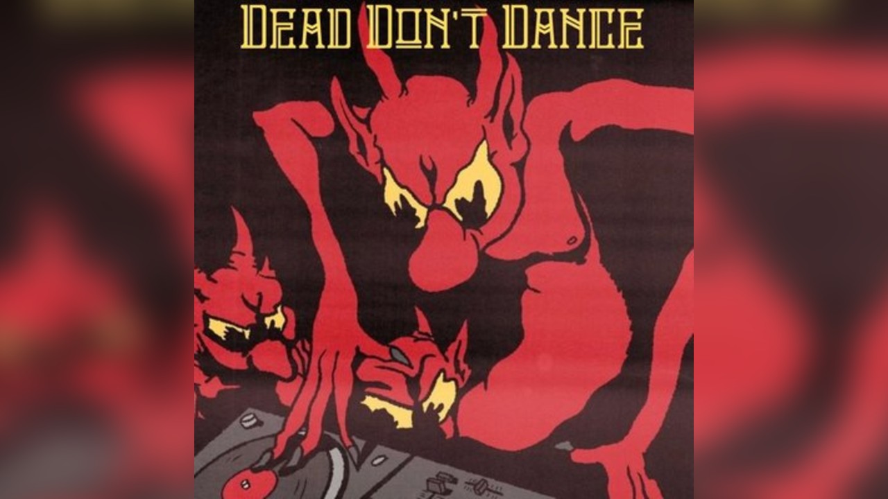 Dead Don't Dance