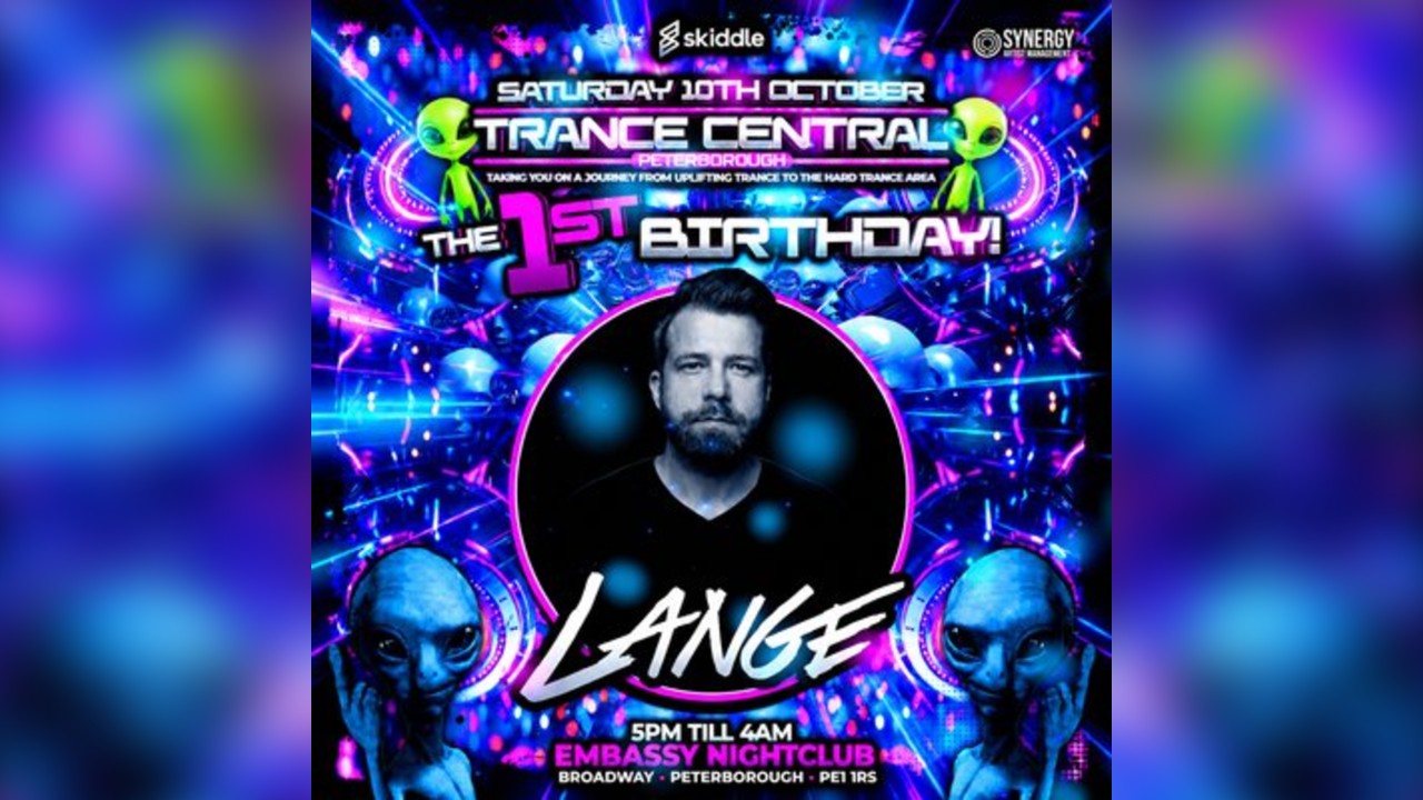 Trance Central Peterborough The 1st Birthday with Lange