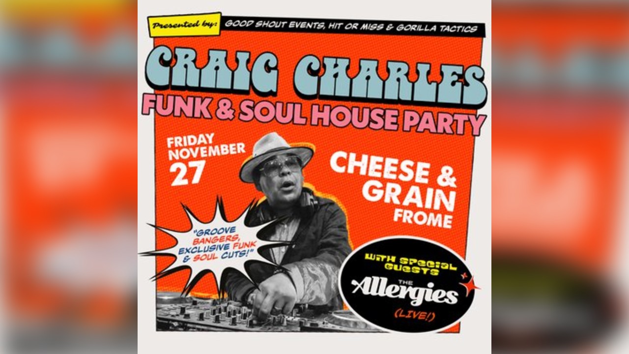 Craig Charles Funk & Soul House Party