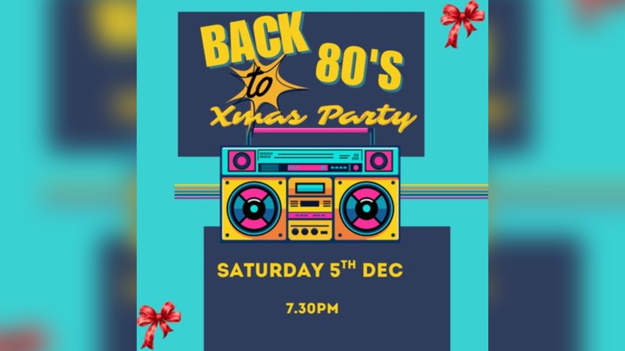 Back to the 80s Xmas Party
