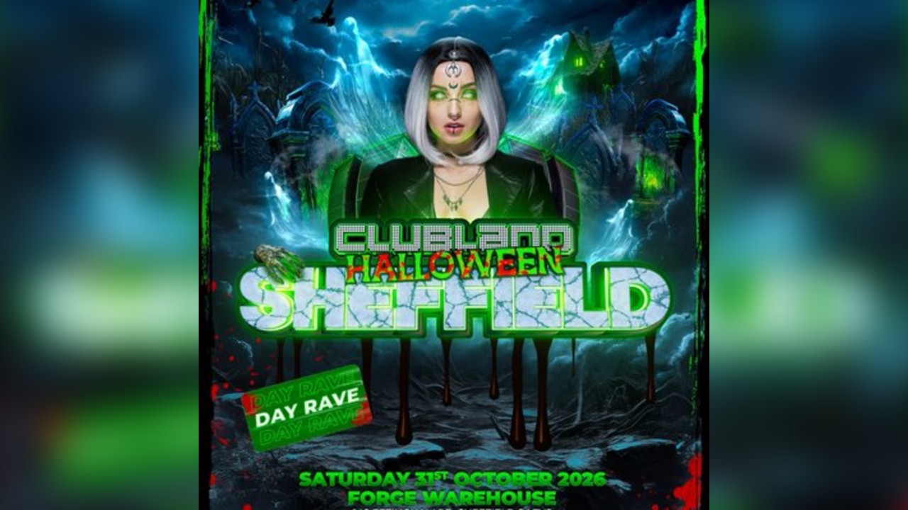 CLUBLAND Halloween x Sheffield x Daytime Rave
