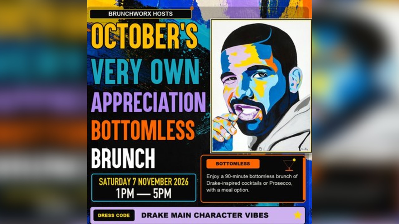 BRUNCHWORX - DRAKE Appreciation Bottomless Brunch