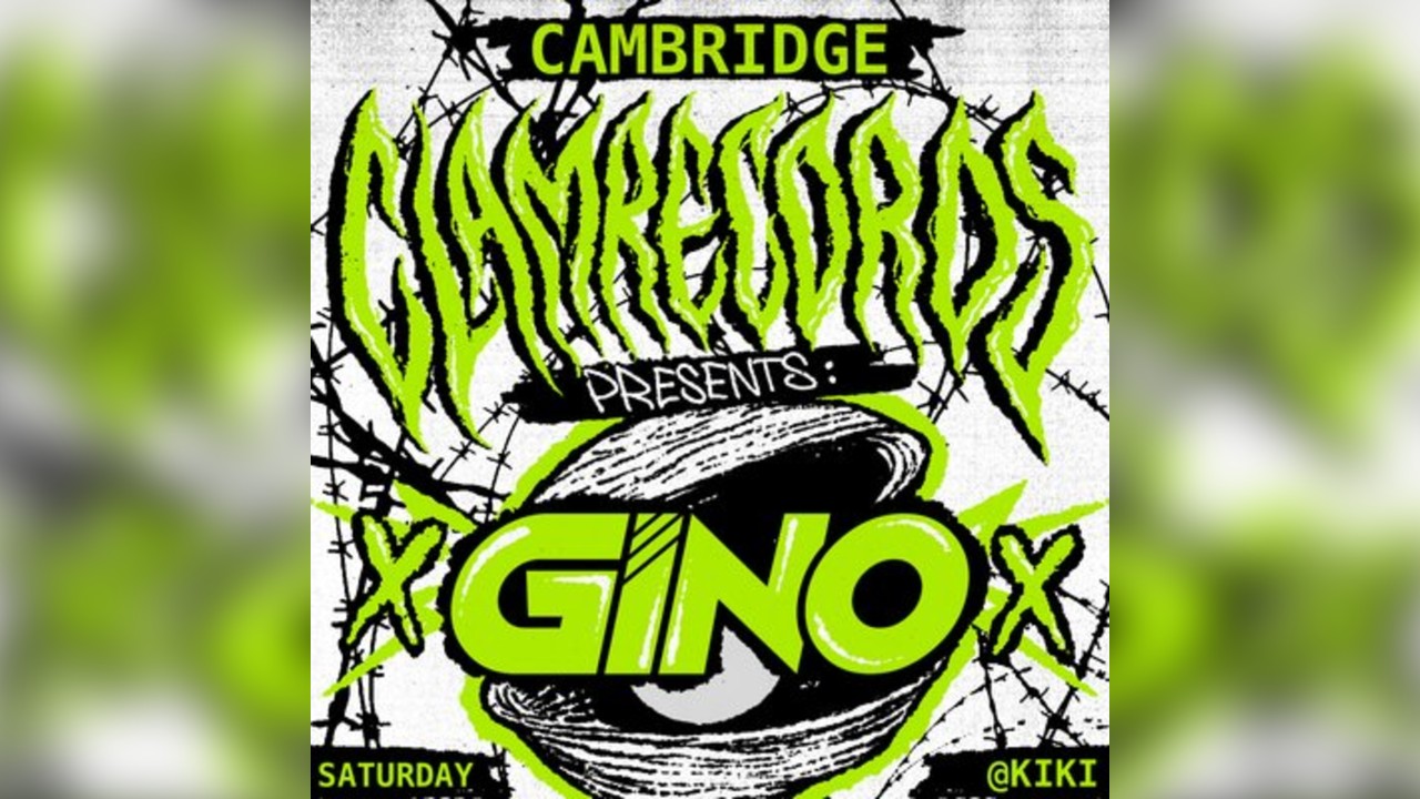 Clam Records Presents: Gino + more