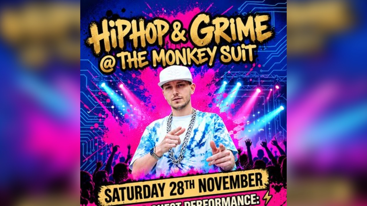 Hiphop & Grime @ The Monkey Suit
