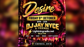 DESIRE Dj Jay Nyce & Friends