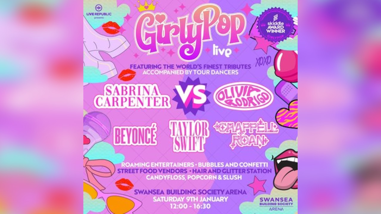 GirlyPop Live | Swansea Building Society Arena