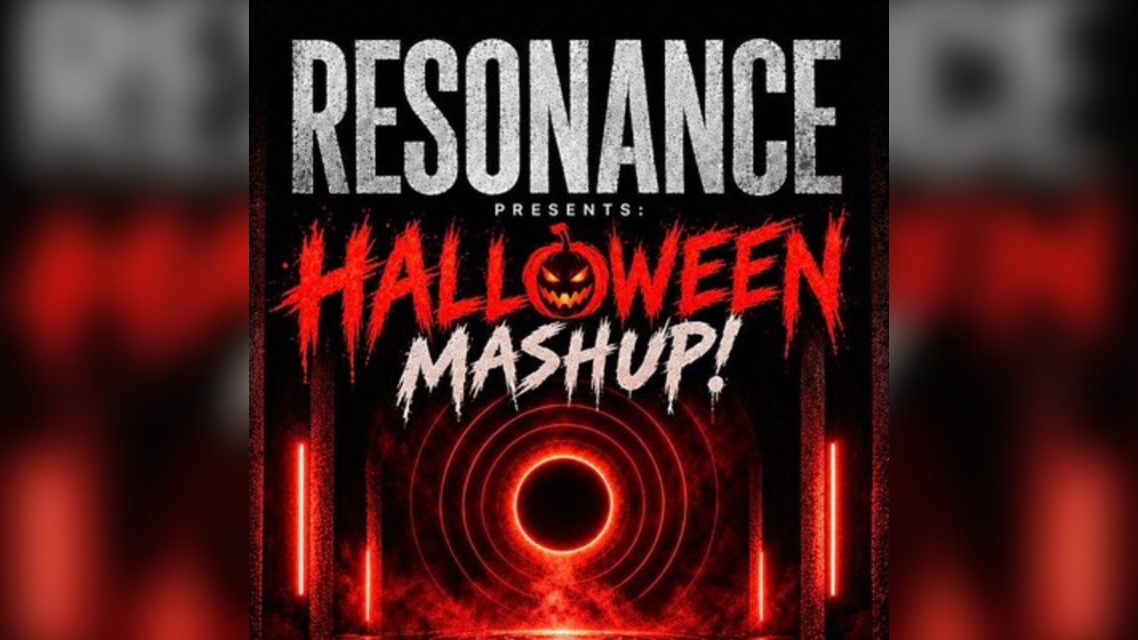 RESONANCE: Halloween Mash Up