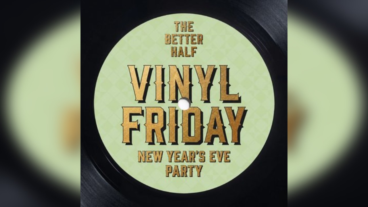Vinyl Friday - New Year's Eve Party