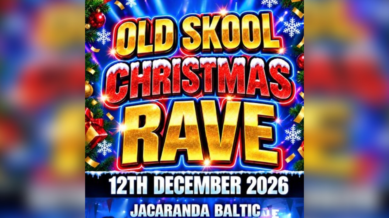 Old Skool Xmas Rave - Liverpool