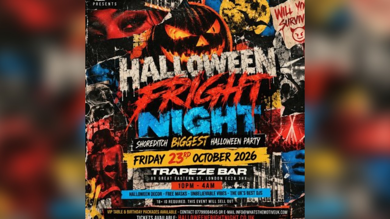 HALLOWEEN FRIGHT NIGHT - Shoreditch's ULTIMATE Halloween PARTY