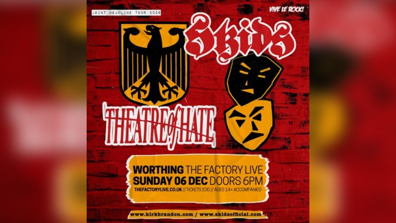 Skids + Theatre of Hate