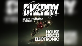 Cherry - House & Disco | XOYO (CHRISTMAS SPECIAL)