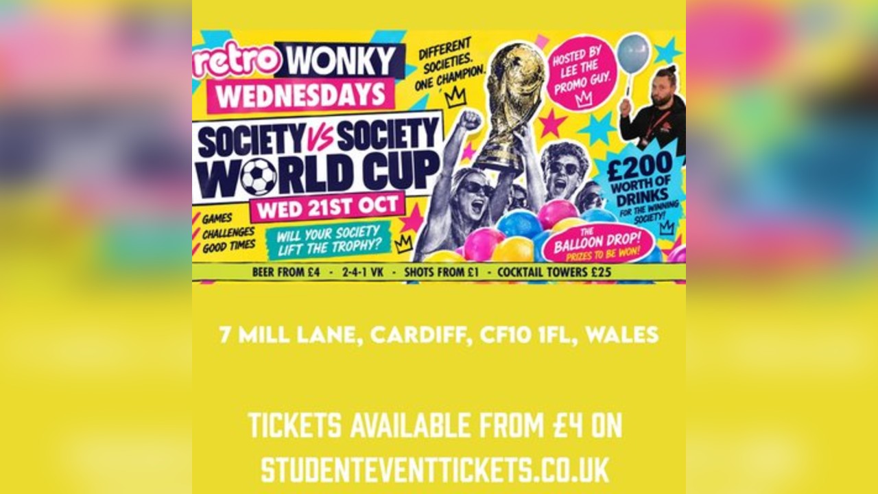 Society vs Society @ Retro Cardiff WEDNESDAY 21ST OCTOBER