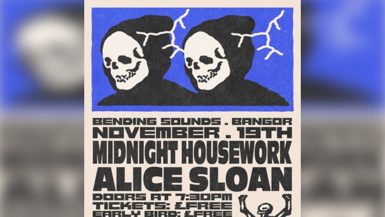 Midnight Housework + Alice Sloan at Bending Sounds