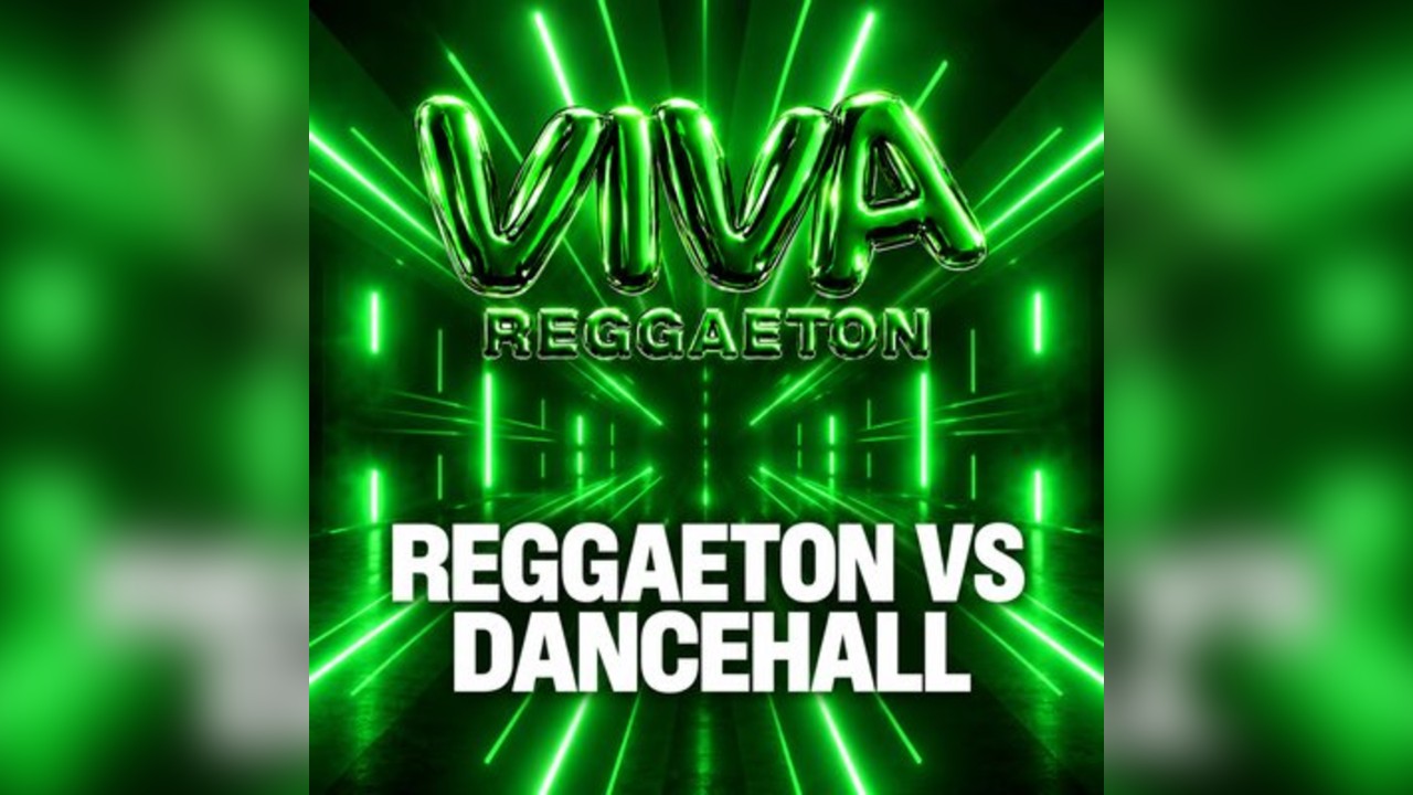 VIVA Reggaeton vs Dancehall