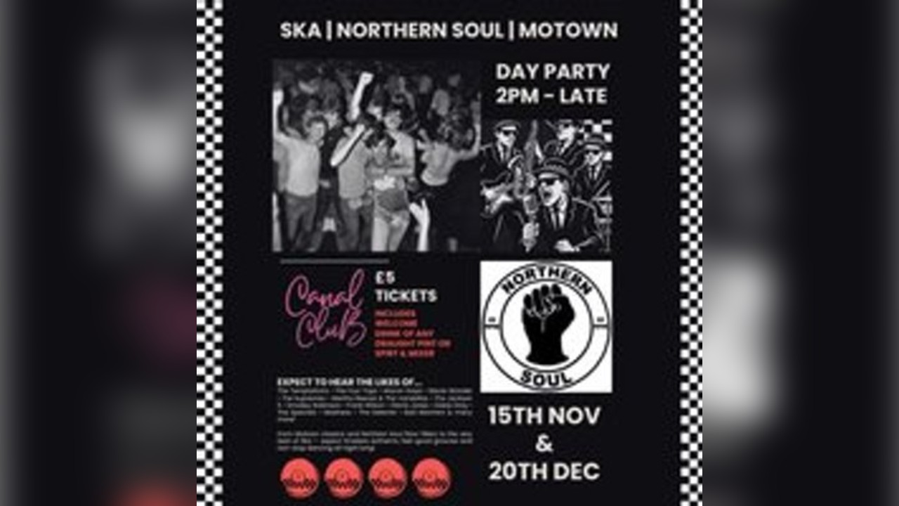 Northern Soul, Motown & Ska Day Party | Canal Club Leeds