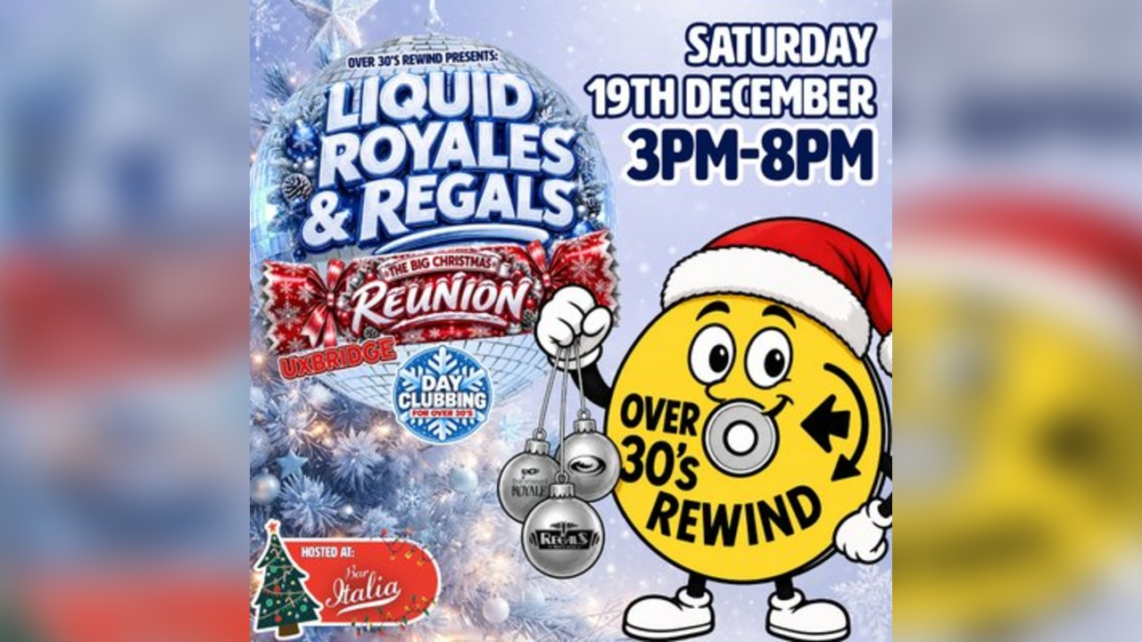 Over 30's Rewind: Liquid, Royales & Regals Big Christmas Reunion