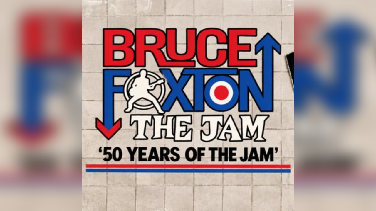 BRUCE FOXTON '50 years of The Jam'