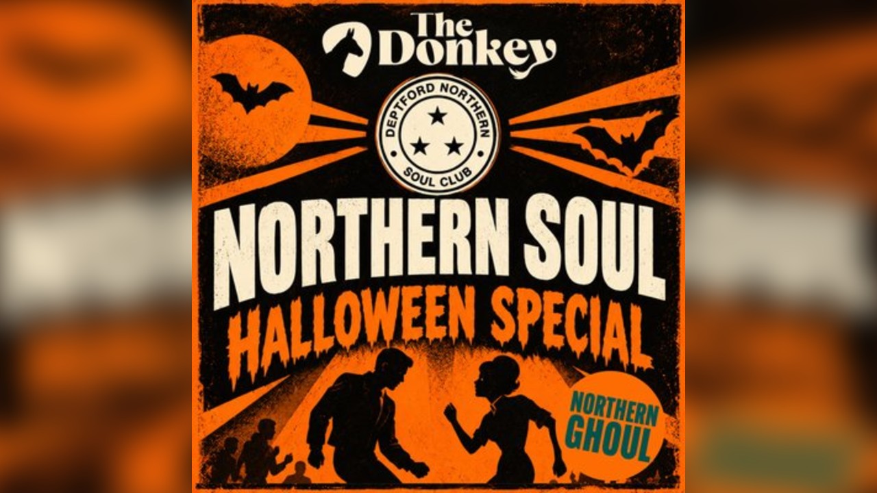 Deptford Northern Soul Club - Halloween Special