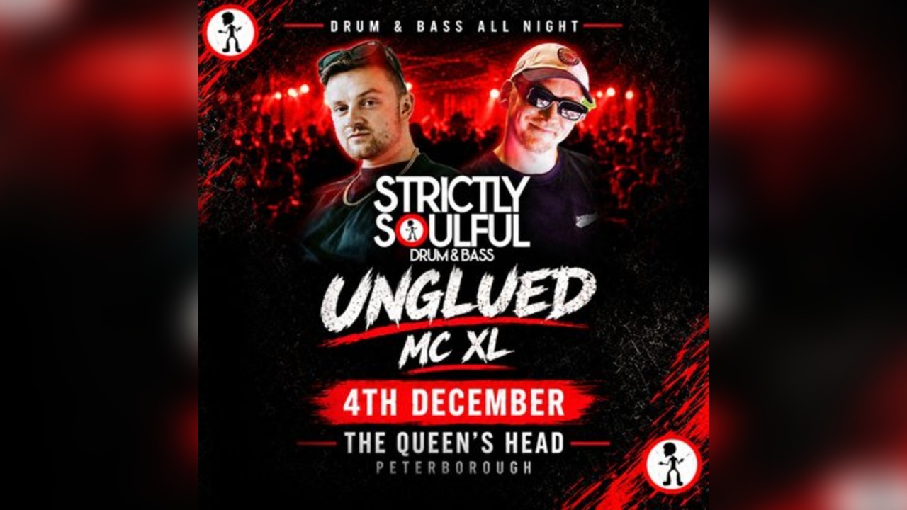 Strictly Soulful : UNGLUED & MC XL