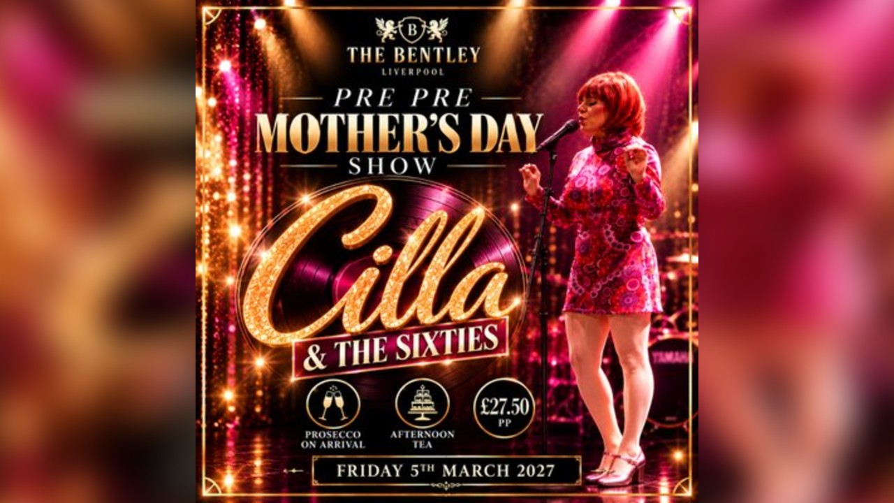 Cilla & The Sixties Pre Pre Mothers Day Show