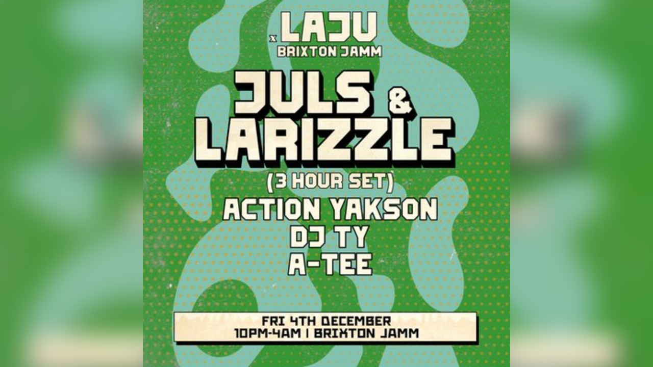 LAJU - Juls & Larizzle