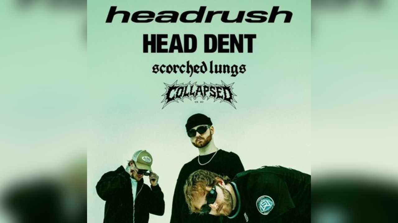 Headrush + special guests