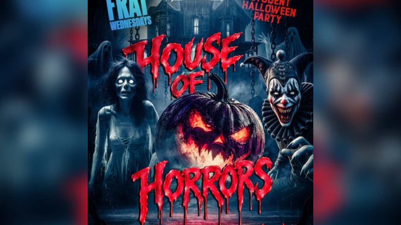 Frat House of Horrors 28th October