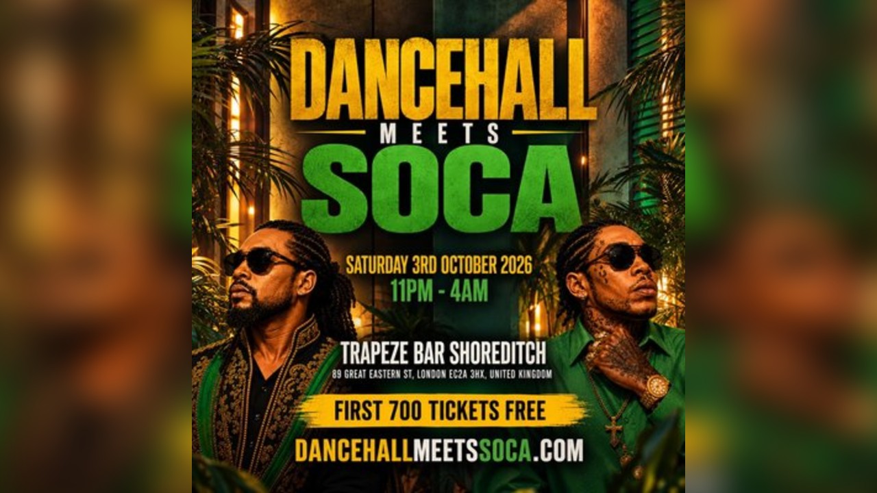DANCEHALL MEETS SOCA -Shoreditch Takeover