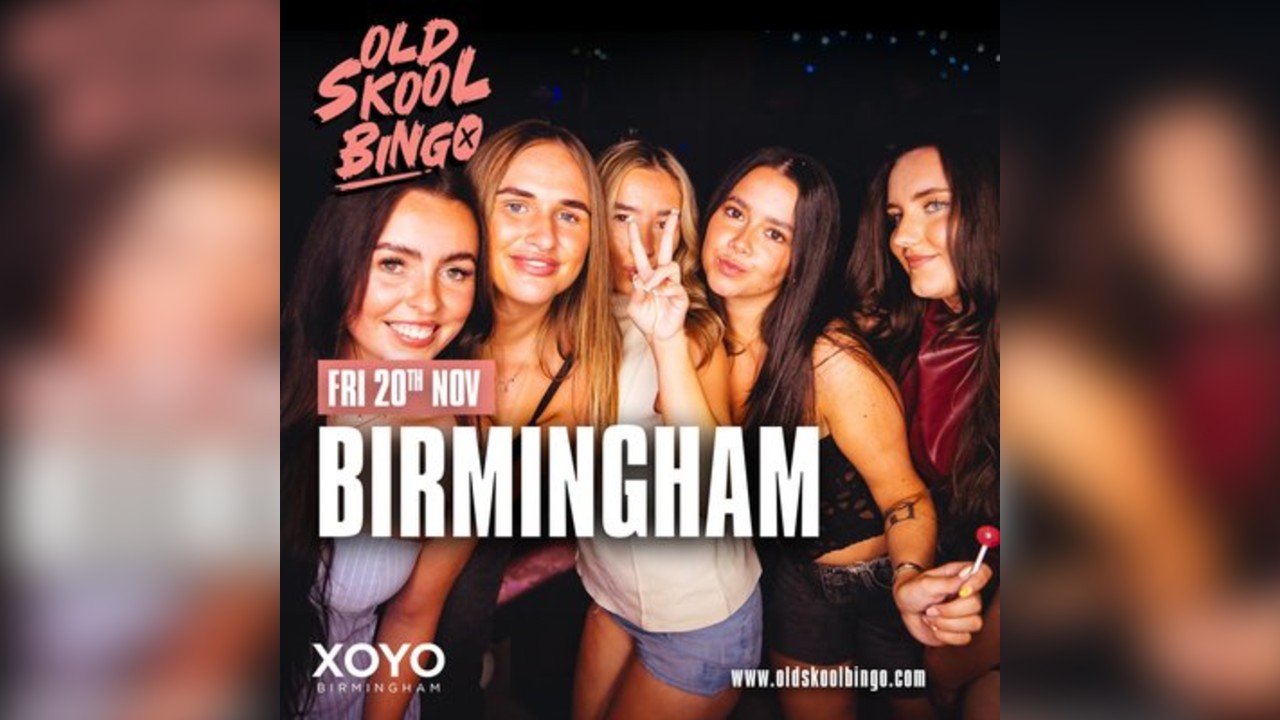 Old Skool Bingo Friday 20th Nov Birmingham