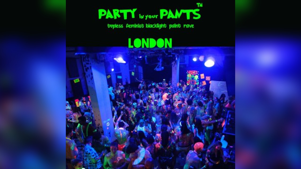 Party In Your Pants LDN NYE Pantasia