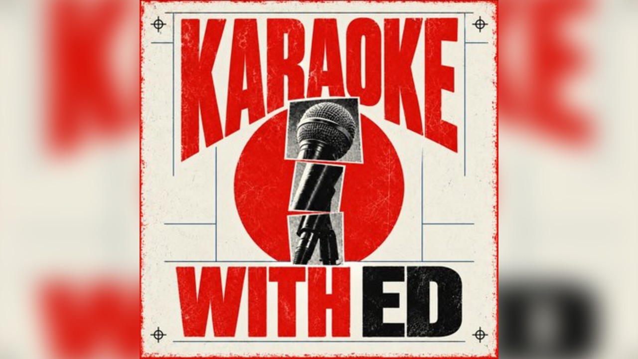 Karaoke With Ed