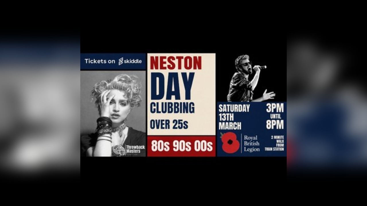 Throwback Masters Neston Over 25s Day Clubbing 80s 90s 00s Tunes