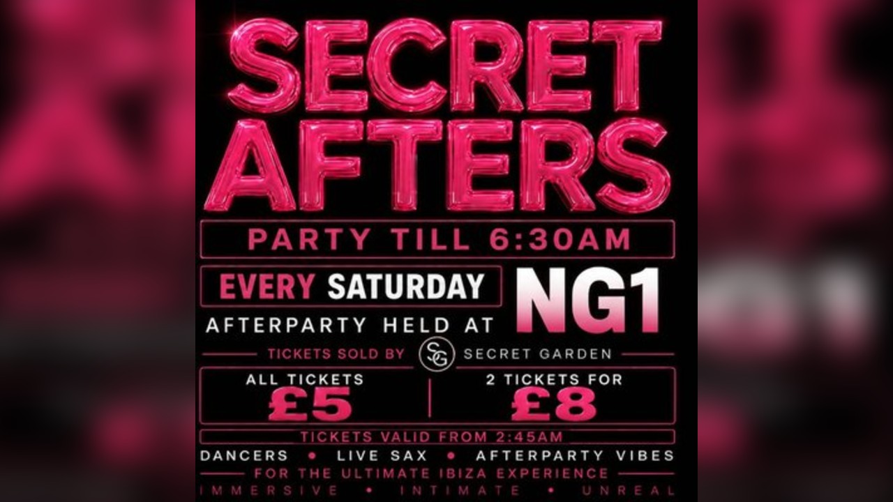 SECRET AFTERS: Every Saturday