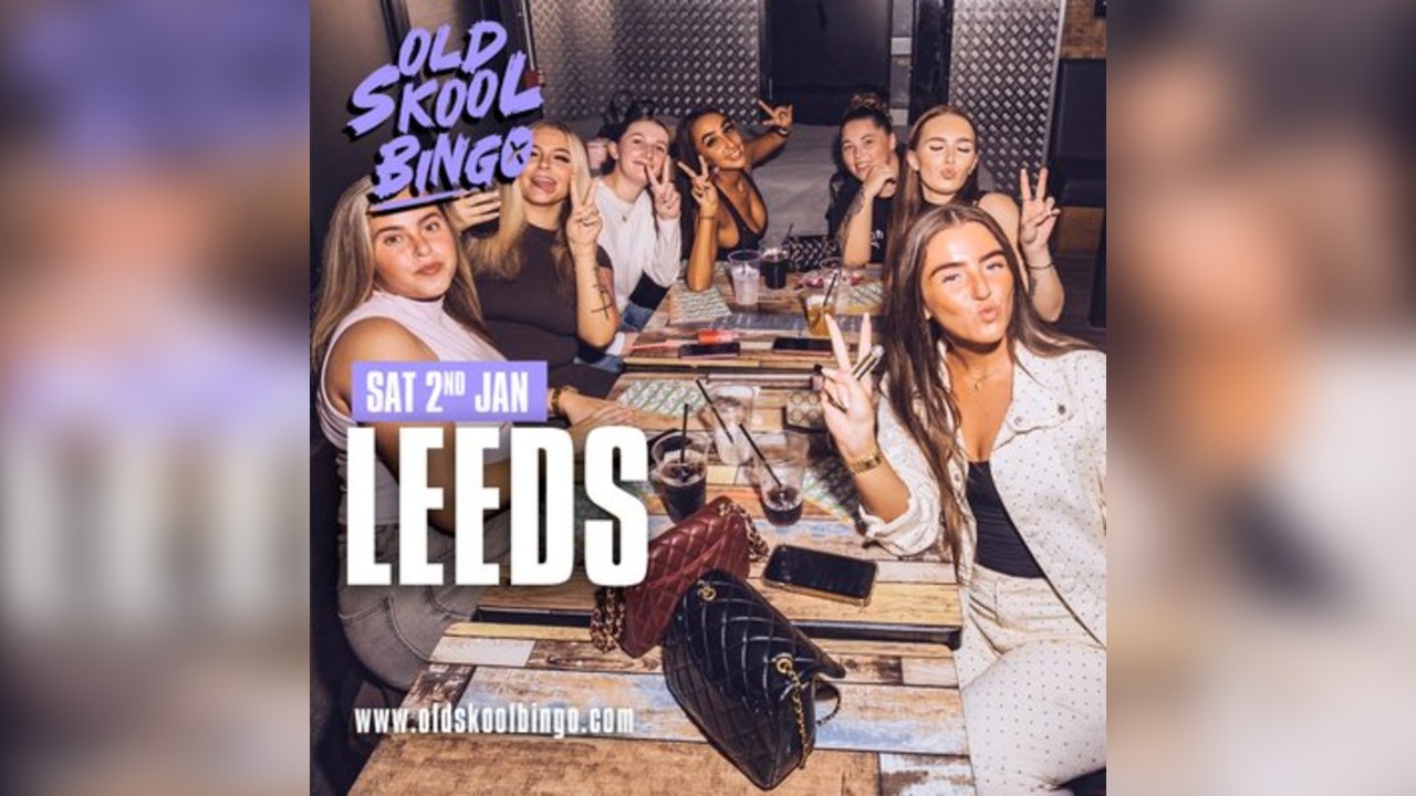 Old Skool Bingo Sat 2nd January Leeds