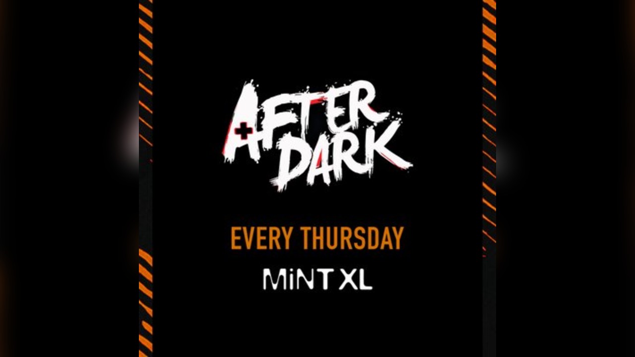 After Dark Thursdays @ Mint XL