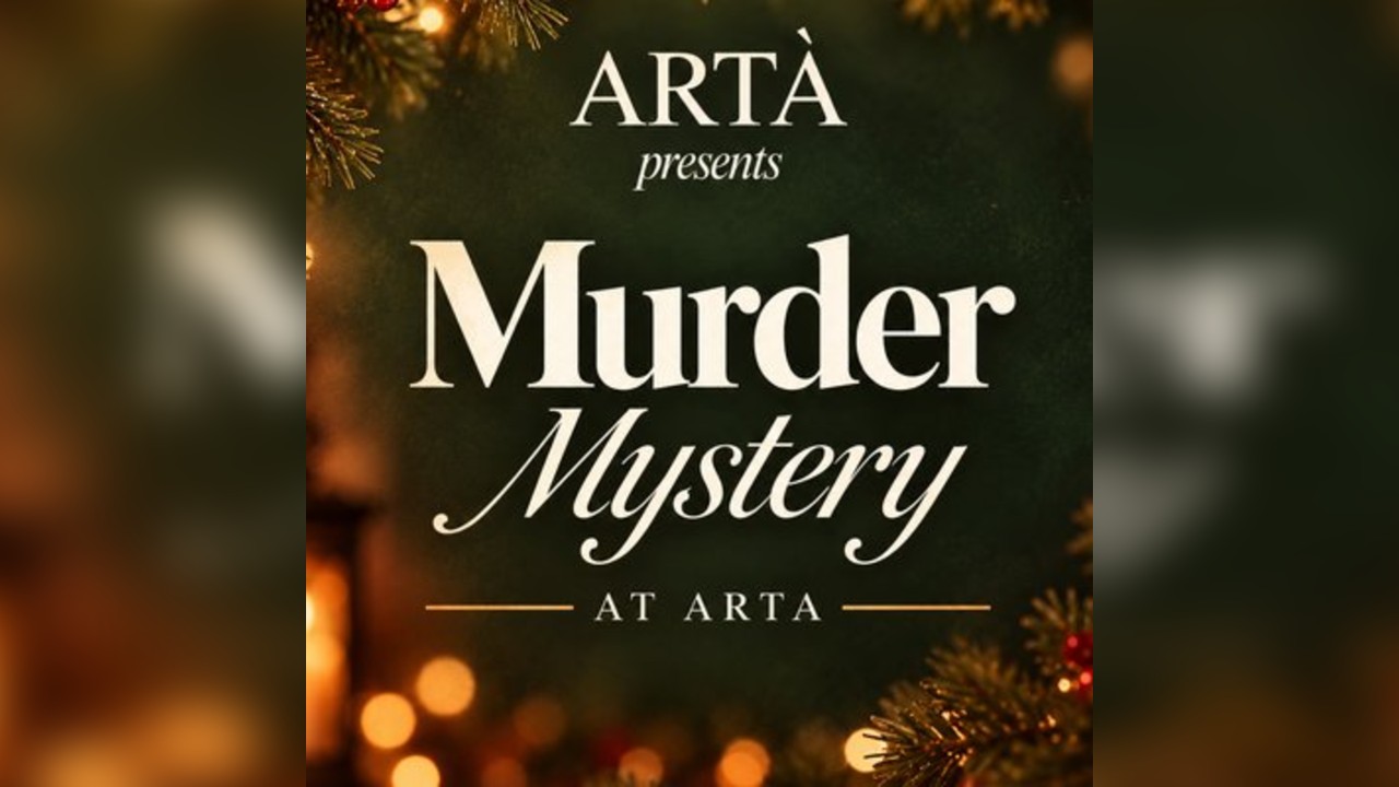 Festive Murder Mystery at Arta