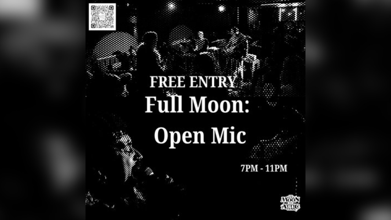 Full Moon: Open Mic