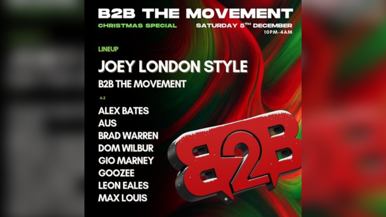 B2B The Movement - Brighton Christmas special